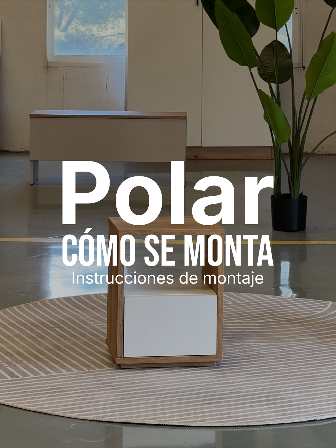 Vídeo montaje Mesita Polar